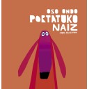 OSO ONDO PORTATUKO NAIZ - Chris Haughton
