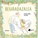 Begiradazalea - Marina Núñez