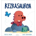 Kezkasauroa - Rachel Bright/Chris Chatterton