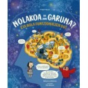 Nolakoa da zure garuna? eta nola funtzionatzen du? - Betina Ip/Mia Nilsson