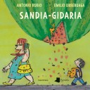 Sandia-gidaria - Antonio Rubio/Emilio Urbereoaga