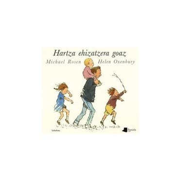 Hartza ehizatzera goaz - Helen Oxenbury