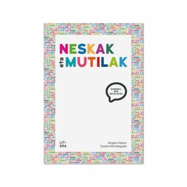 Neskak eta mutilak, norbera den bezalakoa - Aingeru Mayor/Susana Monteagudo