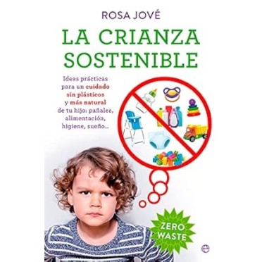 La crianza sostenible - Rosa Jové