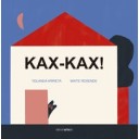 Kax-Kax! - Yolanda Arrieta