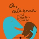 A, aitarena - Isabel Martins