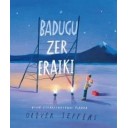 Badugu zer eraiki -  Oliver Jeffers