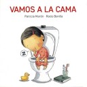 Vamos a la cama - Patricia Martín/Rocío Bonilla