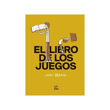 El libro de los juegos - Juan Berrio Martin-Retortillo