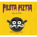 Pilota piztia - Olga de Dios