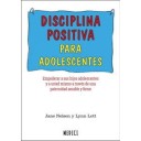 Disciplina positiva para adolescentes - Jane Nelsen
