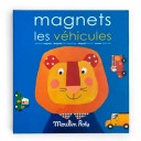 Juego magnético los vehículos (Moulin Roty)