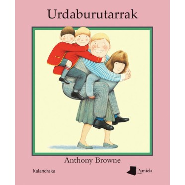 Urdaburutarrak - Anthony Browne