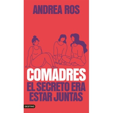 Comadres - Andrea Ros