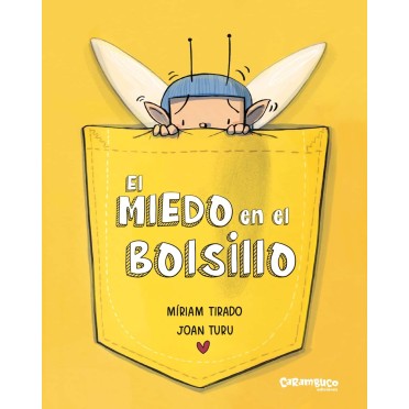 El miedo en el bolsillo - Míriam Tirado/Joan Turu