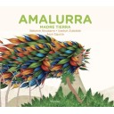 Amalurra, Madre Tierra - Bakarne Atxukarro