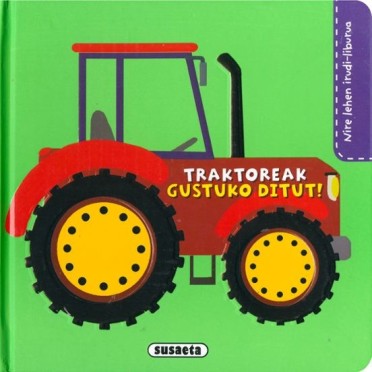Traktoreak gustuko ditut! - Susaeta SL