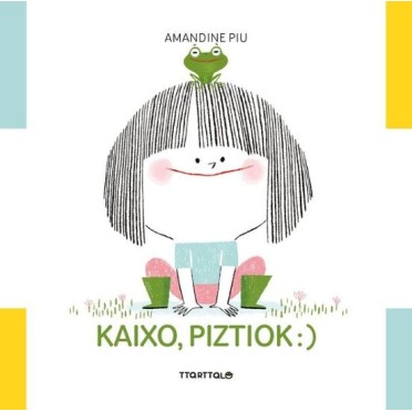 Kaixo, Piztiok - Amandine Piu