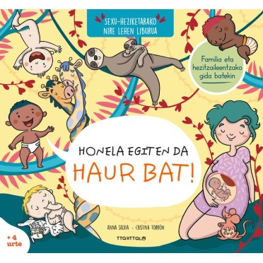 Honela egiten da haur bat - Anna Salvia y Cristina Torrón