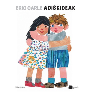 Adiskideak - Eric Carle