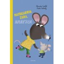 Maitagarria zara, Amatxo! - Alexandra Garibel, Claudia Bielinsky