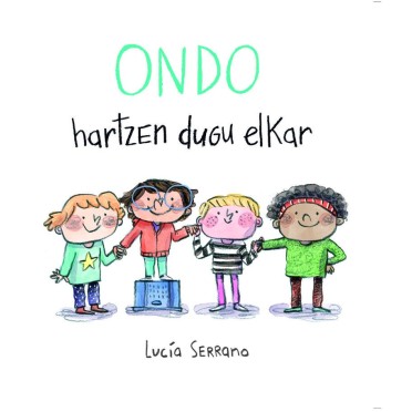 Ondo hartzen dugu elkar - Lucía Serrano