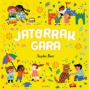 JATORRAK GARA - Sophie Beer
