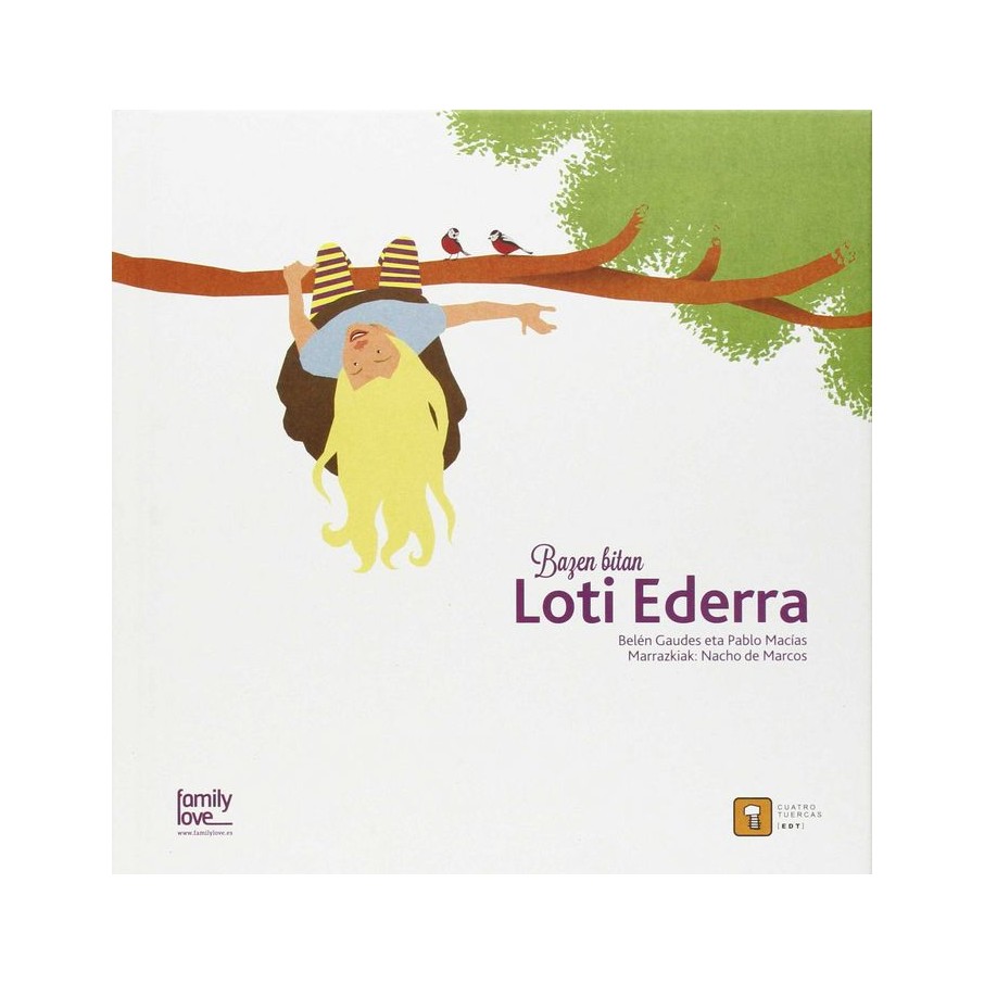 BAZEN BITAN BILDUMA (Cuatro Tuercas) - Belén Gaudes, Pablo Macías eta Nacho de Marcos(il)