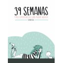 39 SEMANAS Y MIS EXPERIENCIAS COMO MADRE NOVATA - Esther Gili