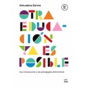 OTRA EDUCACIÓN YA ES POSIBLE - Almudena García