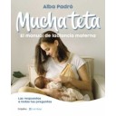 MUCHA TETA - Alba Padró