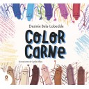 Color carne - Desirée Bela-Lobedde, Lydia Mba