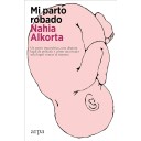 Mi parto robado - Nahia Alkorta