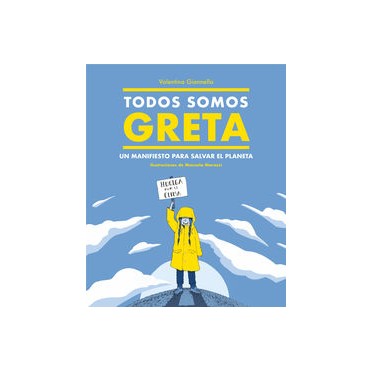 TODOS SOMOS GRETA - Valentina Gianella