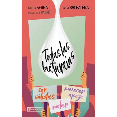 TODAS LAS LACTANCIAS- Mireia Serra y Saioa Baleztena