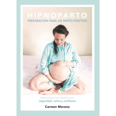 HIPNOPARTO - Carmen Moreno