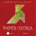 PAPER-TXORIA (Ilargiaren kulunkantari)