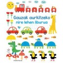 GAUZAK AURKITZEKO NIRE LEHEN LIBURUA